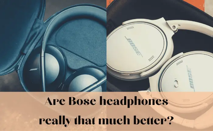 Are Grado headphones better than Bose?